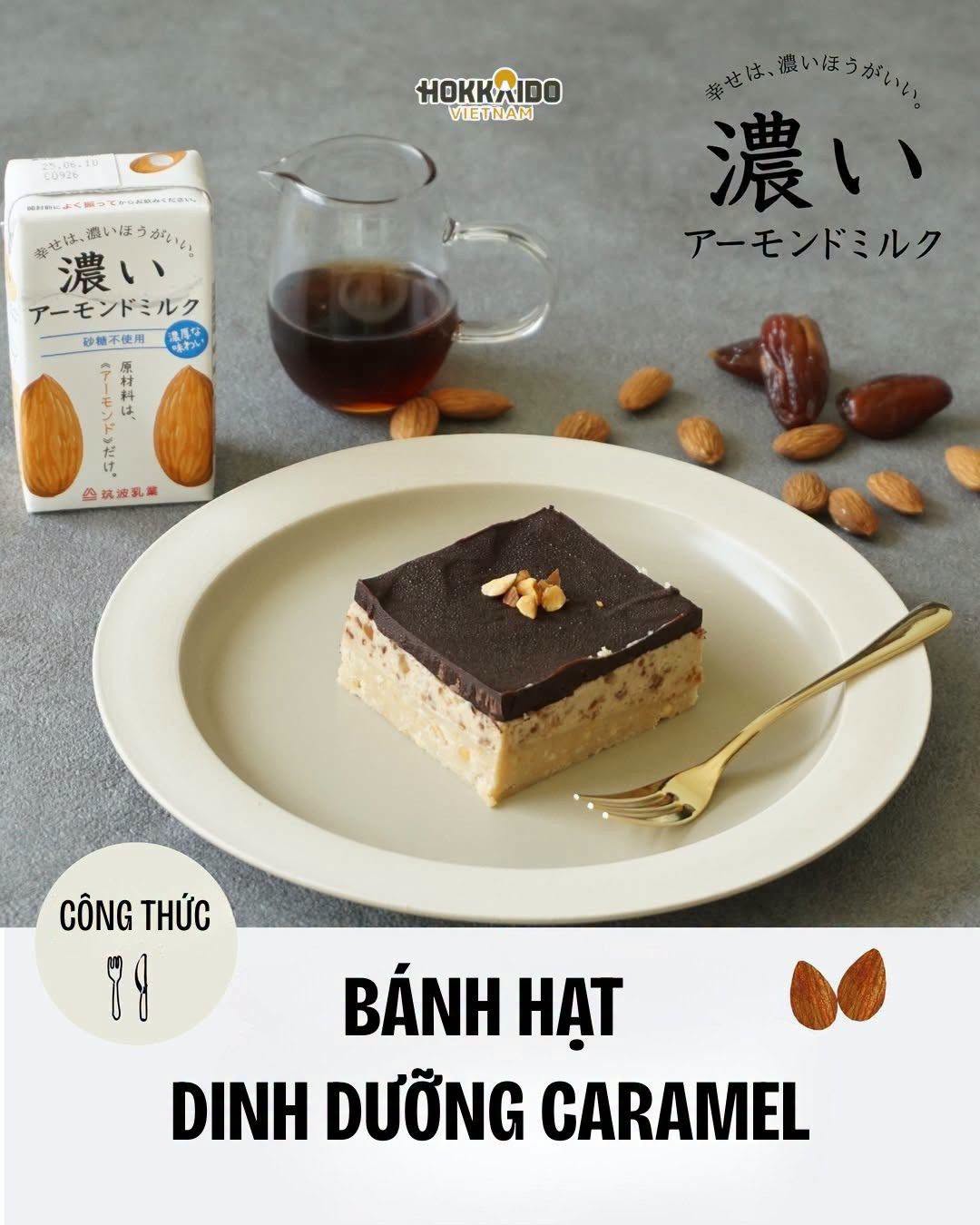 Bánh hạt caramel chà là cùng Sữa Hạnh Nhân Tsukuba, ăn vặt healthy không cần lò nướng